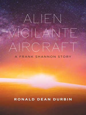 cover image of Alien Vigilante Aircraft